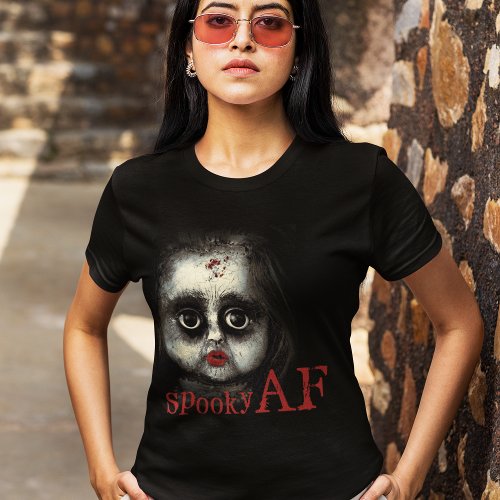 Fun Spooky AF Creepy Goth Doll Face Halloween T_Shirt