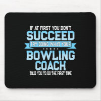 Fun Sport Coach Gift - Funny Bowling Coach Saying 