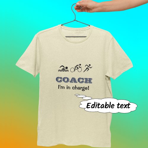 Fun sports triathlon coach custom text T_Shirt