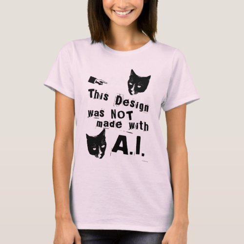 Fun Style Anti Artificial Intelligence Design T_Shirt