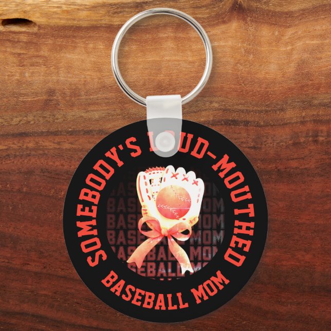 Fun Stylish LOUD-MOUTHED BASEBALL MOM Keychain (Front)