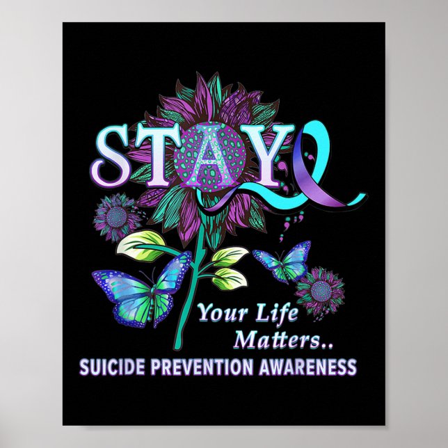 Fun Suicide Prevention Awareness Stay Your Life Ma Poster (Front)