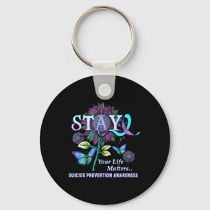 Fun Suicide Prevention Awareness Stay Your Life Pr Keychain