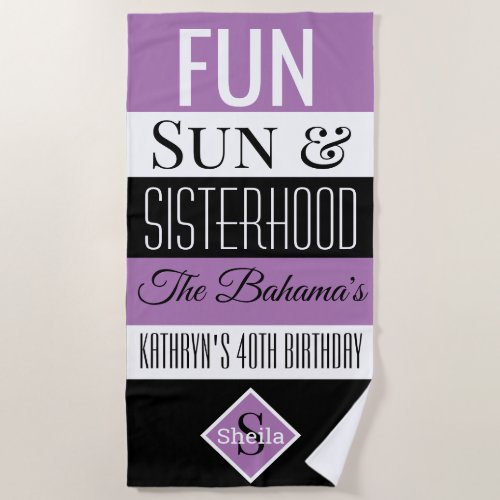 Fun Sun  Sisterhood Personalized Purple Towel