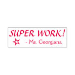[ Thumbnail: Fun "Super Work!" + Teacher Name Rubber Stamp ]
