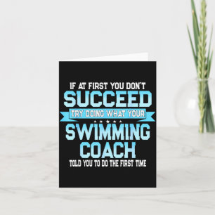 Fun Swimming Coach Meme - Funny Swimmer Saying  Card
