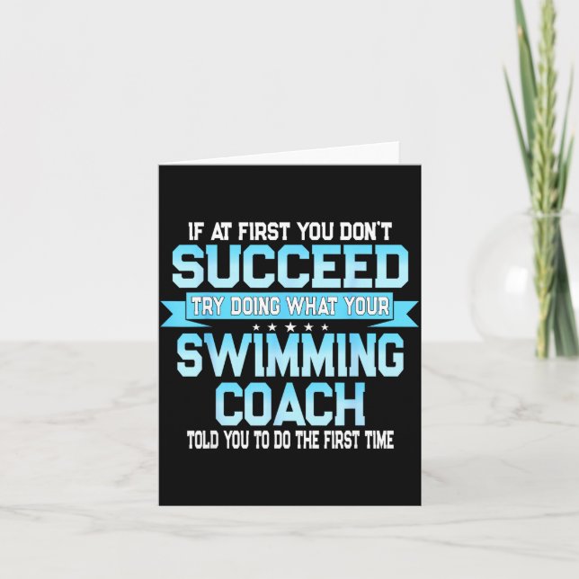 Fun Swimming Coach Meme - Funny Swimmer Saying  Card (Front)