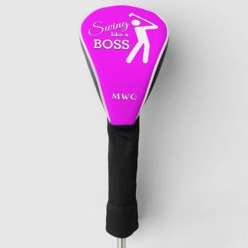 Fun SWING LIKE A BOSS Pink Monogram DRIVER Golf Head Cover