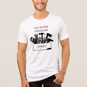 Fun T-shirt for your Favorite Handyman. Editable Tri-Blend Shirt