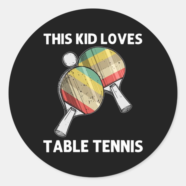 Fun Table Tennis For Kids Girls Ping Pong Ball Tea Classic Round Sticker (Front)