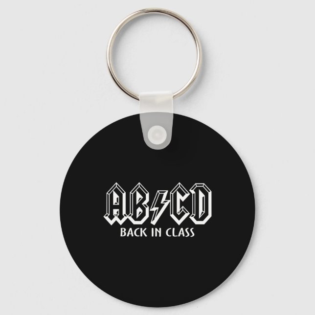 Fun Teacher ABCD Rocks Back To School Back In Clas Keychain (Front)