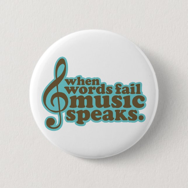 Fun Teal Music Speaks Musician Gift Button (Front)
