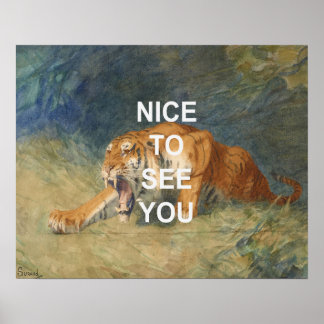 Fun Text Art + Vintage Tiger Watercolor Painting Poster