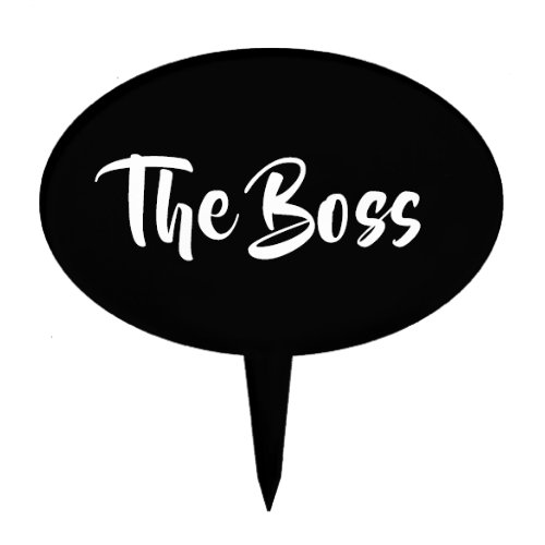 FUN THE BOSS  CAKE TOPPER