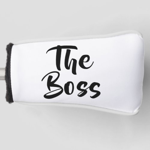 FUN THE BOSS  GOLF HEAD COVER