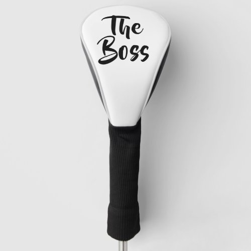 FUN THE BOSS  GOLF HEAD COVER