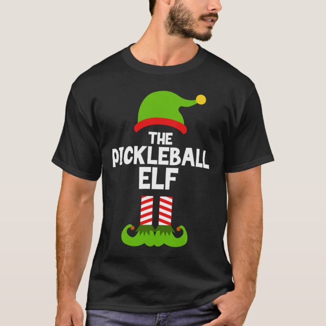 Fun The Pickleball Elf Christmas Matching Family P T-Shirt (Front)