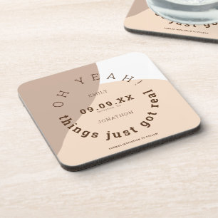 Fun Things Got Real Cream Brown Save The Date Beverage Coaster