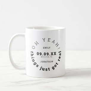 Fun Things Just Got Real Black Text Save The Date Coffee Mug