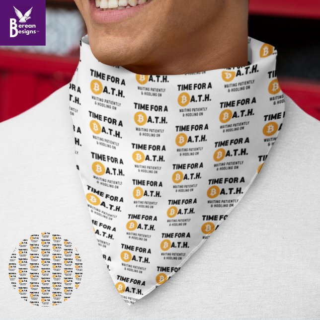 Fun TIME FOR A BATH (Bitcoin All Time High) Crypto Bandana (Fun TIME FOR A BATH (Bitcoin All Time High) bandana with CUSTOMIZABLE text. Ideal gift for investors)