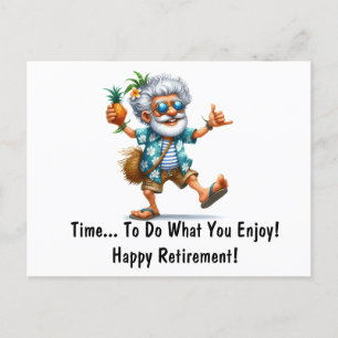Fun Time Retirement  Postcard