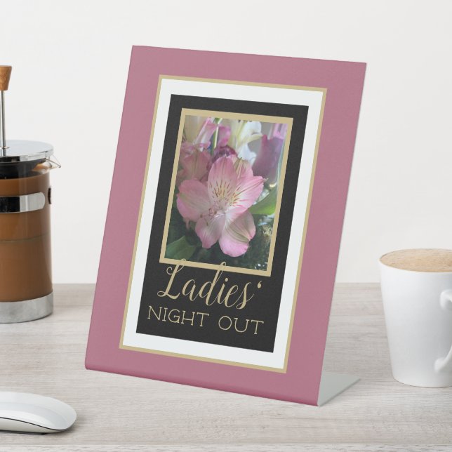 Fun Times! Ladies' Night Out Tabletop Pedestal Sign (In SItu)