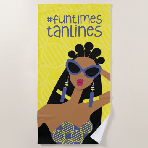 Fun Times Tan Lines Beach Towel