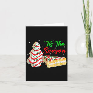 Fun Tis The Season Christmas Tree Cakes Debbie Card