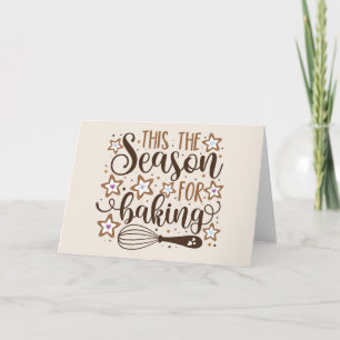 Fun 'Tis the Season for Baking Design Card