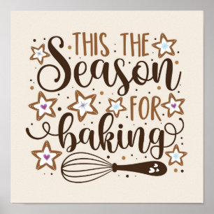 Fun 'Tis the Season for Baking Design Poster