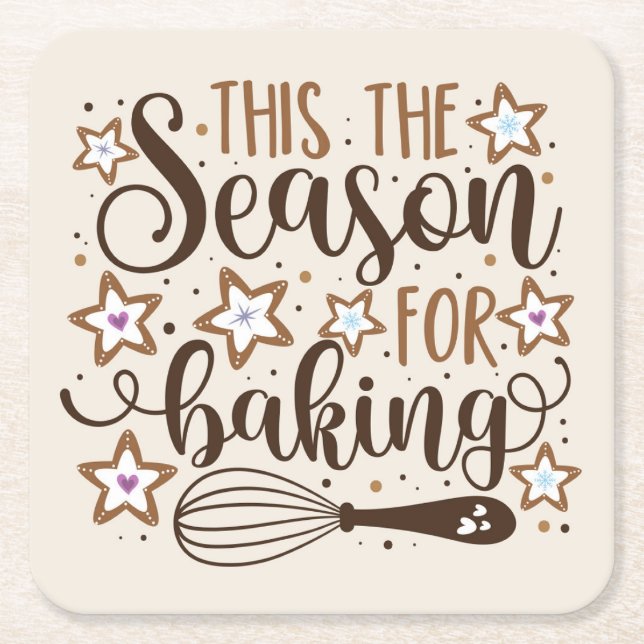 Fun 'Tis the Season for Baking Design Square Paper Coaster (Front)