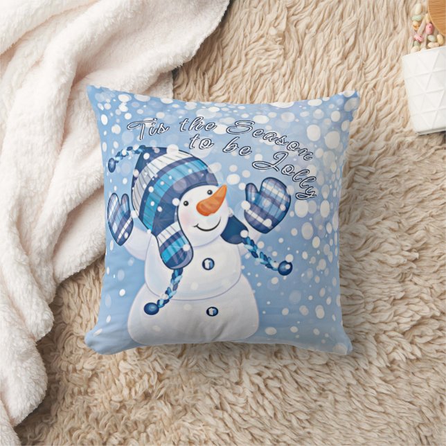 Fun Tis The Season To be Jolly Snowman Throw Pillow (Blanket)