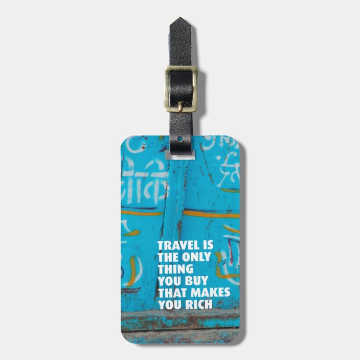 Fun travel inspiration life quote luggage tags | Zazzle.com