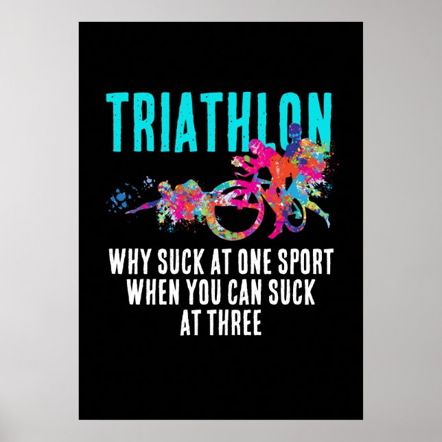 Fun Triathlon Quote Magenta And Turquoise Splashy  Poster (Front)