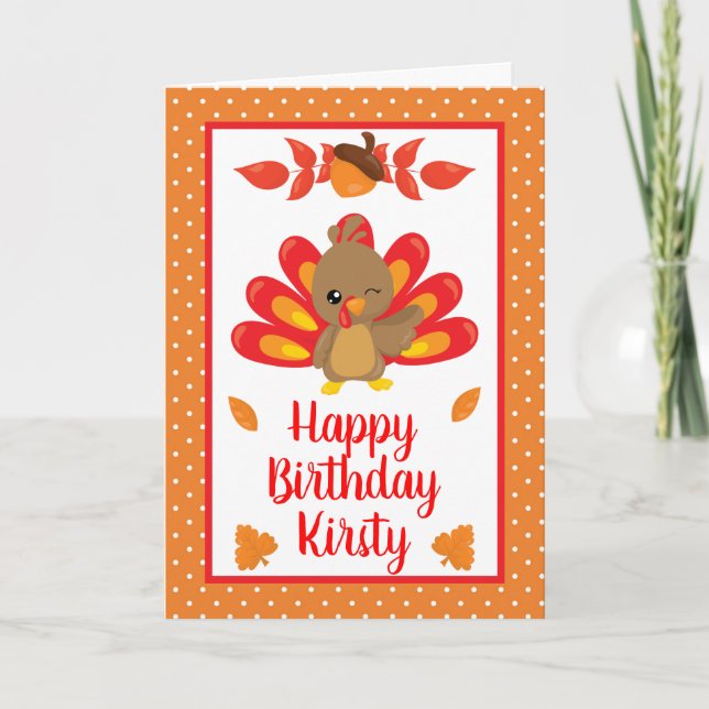 Fun Turkey Thanksgiving Birthday Card (Front)