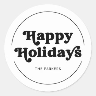 Fun Typography   Black and White Happy Holidays Classic Round Sticker
