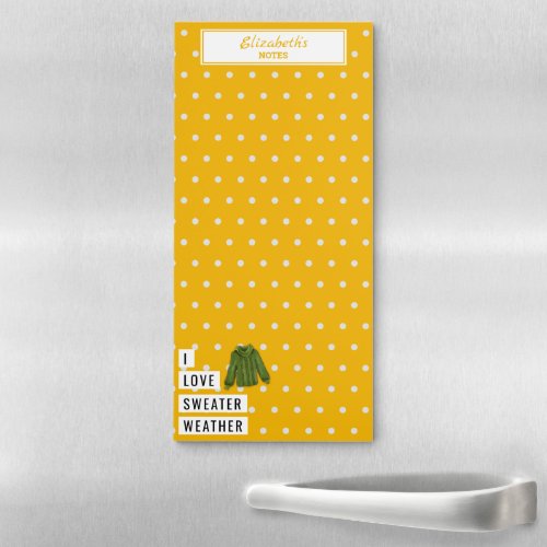 Fun Typography I LOVE SWEATER WEATHER Custom Name