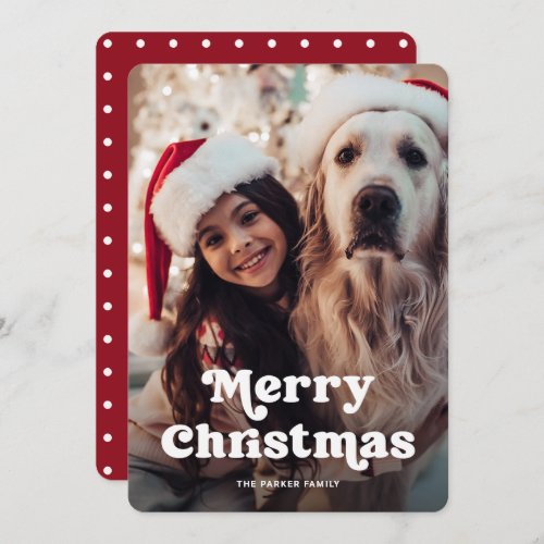 Fun Typography  Red and White Dots with Photo Holiday Card