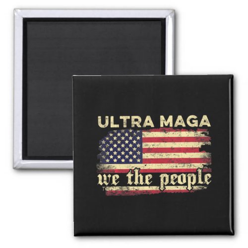 Fun Ultra Maga Vintage American Flag Ultra_Maga Re Magnet