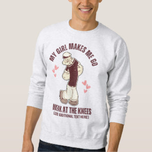 Fun Valentines Day POPEYE Weak At The Knees  Sweatshirt