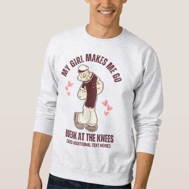 Fun Valentines Day POPEYE Weak At The Knees  Sweatshirt (Front)