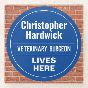 Fun Veterinary Surgeon Wall Plaque Style Glass Coaster