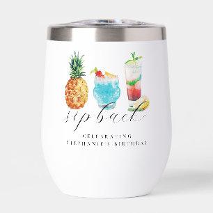 Fun Vibrant Sip Back Cocktails Birthday Party Thermal Wine Tumbler