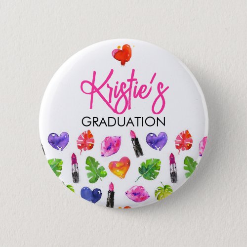 Fun Vibrant Watercolor Lipsticks Graduation Party Button