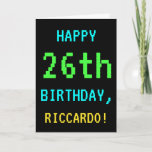 [ Thumbnail: Fun Vintage/Retro Video Game Look 26th Birthday Card ]