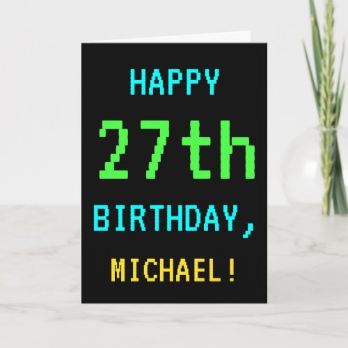Fun VintageRetro Video Game Look 27th Birthday Card