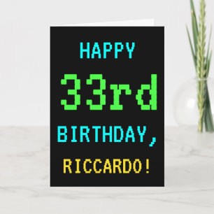 Fun Vintage/Retro Video Game Look 33rd Birthday Card