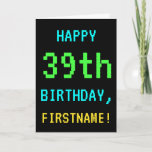 [ Thumbnail: Fun Vintage/Retro Video Game Look 39th Birthday Card ]