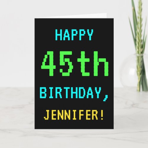 Fun VintageRetro Video Game Look 45th Birthday Card