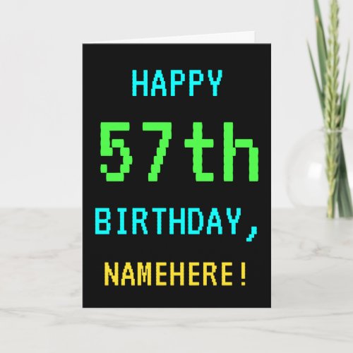 Fun VintageRetro Video Game Look 57th Birthday Card